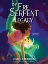 The Fire Serpent Legacy